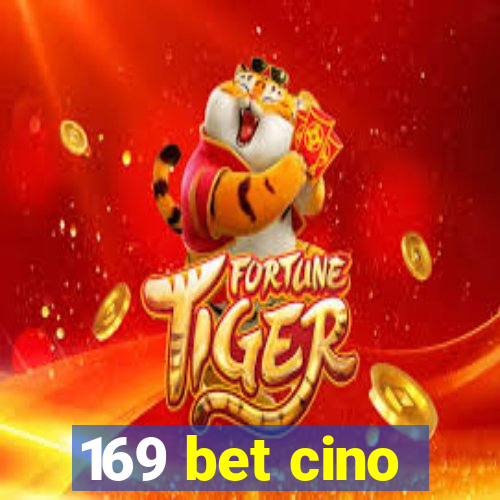 169 bet cino